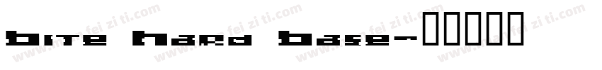 Bite Hard Base字体转换